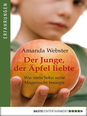 cover image of Der Junge, der Äpfel liebte